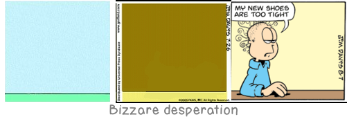 Bizzare desperation: What can everyone do? Praise and blame. This is human virtue, this is human madness.