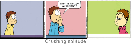 Crushing solitude: There are various eyes. Even the Sphinx has eyes: and as a result there are various truths, and as a result there is no truth.