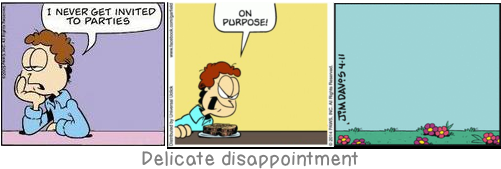 Delicate disappointment: Let us beware of saying that death is the opposite of life. The living being is only a species of the dead, and a very rare species.
