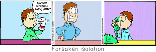 Forsaken isolation: Necessity is not an established fact, but an interpretation.