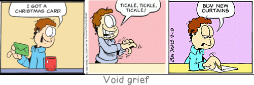 Void grief: There is always some madness in love. But there is also always some reason in madness.