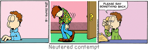 Neutered contempt: There is an innocence in admiration; it is found in those to whom it has never yet occurred that they, too, might be admired some day.