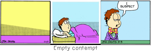 Empty contempt: In the consciousness of the truth he has perceived, man now sees everywhere only the awfulness or the absurdity of existence and loathing seizes him.
