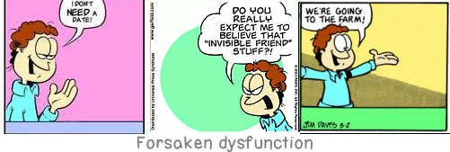 Forsaken dysfunction: The 