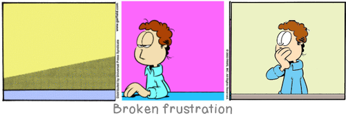 Broken frustration: We love life, not because we are used to living but because we are used to loving.