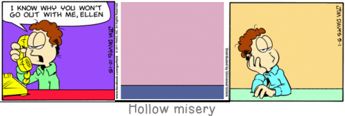 Hollow misery: A good writer possesses not only his own spirit but also the spirit of his friends.