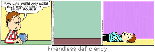 Friendless deficiency: There are various eyes. Even the Sphinx has eyes: and as a result there are various truths, and as a result there is no truth.