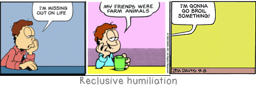 Reclusive humiliation: Whoever despises himself nonetheless respects himself as one who despises.