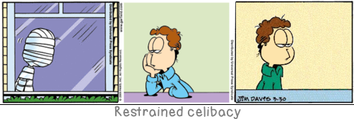 Restrained celibacy: Sleeping is no mean art: for its sake one must stay awake all day.