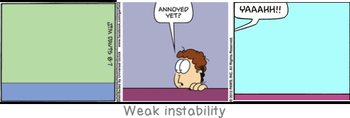 Weak instability: This is the hardest of all: to close the open hand out of love, and keep modest as a giver.